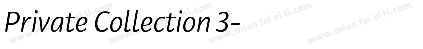 Private Collection 3字体转换